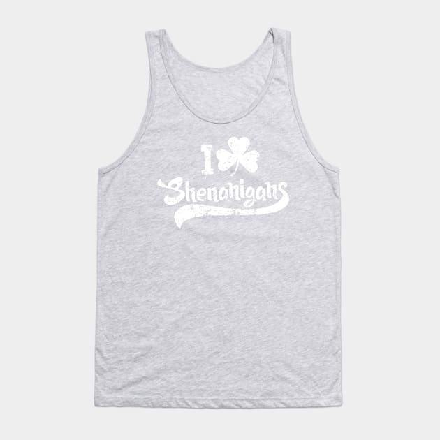 Shenanigans Saint Patricks Day Tank Top by ImogeneDWolfe